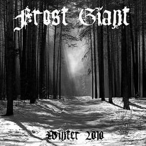 Frost Giant : Winter 2010
